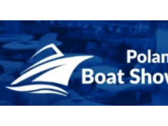2025年波兰华沙国际游艇、游艇设备和水上运动展BOAT Show